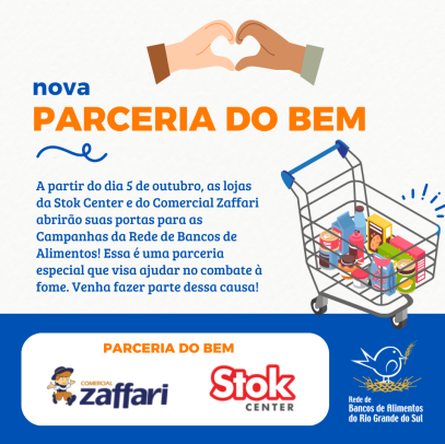 Stok Center e Comercial Zaffari firmam parceria com o Banco de Alimentos em todo o Estado